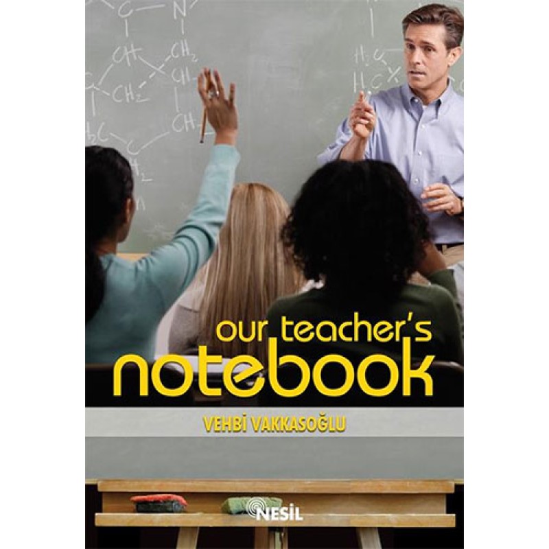 Our Teacher’s Notebook Our Teacher’s Notebook