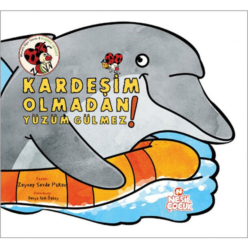 Kardeşim Olmadan Yüzüm Gülmez