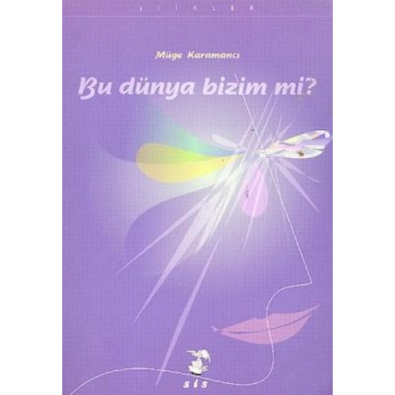 Bu Dünya Bizim mi Bu Dünya Bizim mi