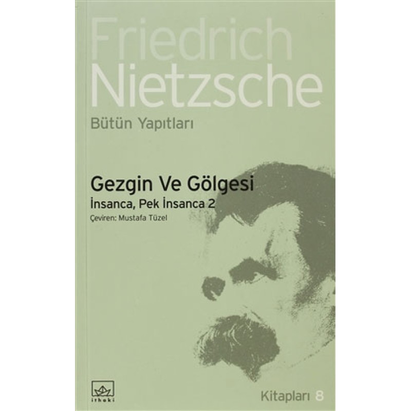 Gezgin ve Gölgesi Gezgin ve Gölgesi
