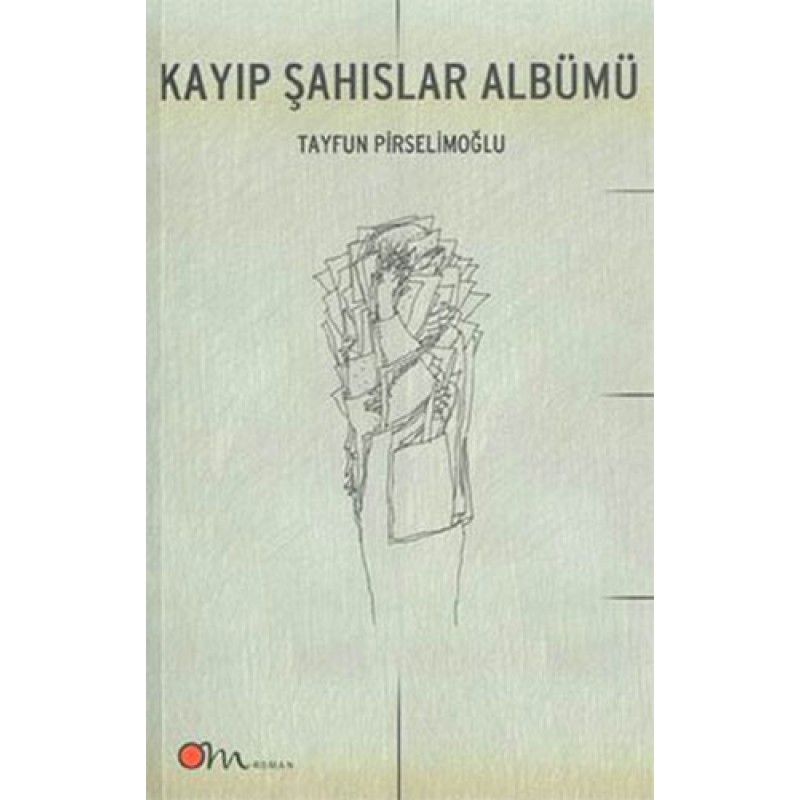 Kayıp Şahıslar Albümü Kayıp Şahıslar Albümü