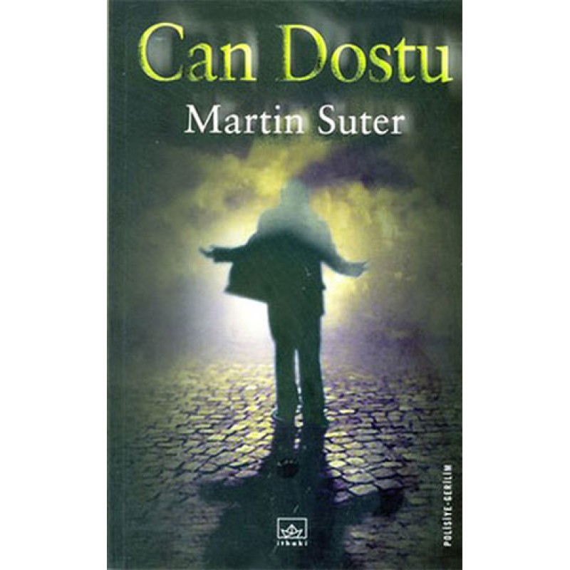 Can Dostu Can Dostu