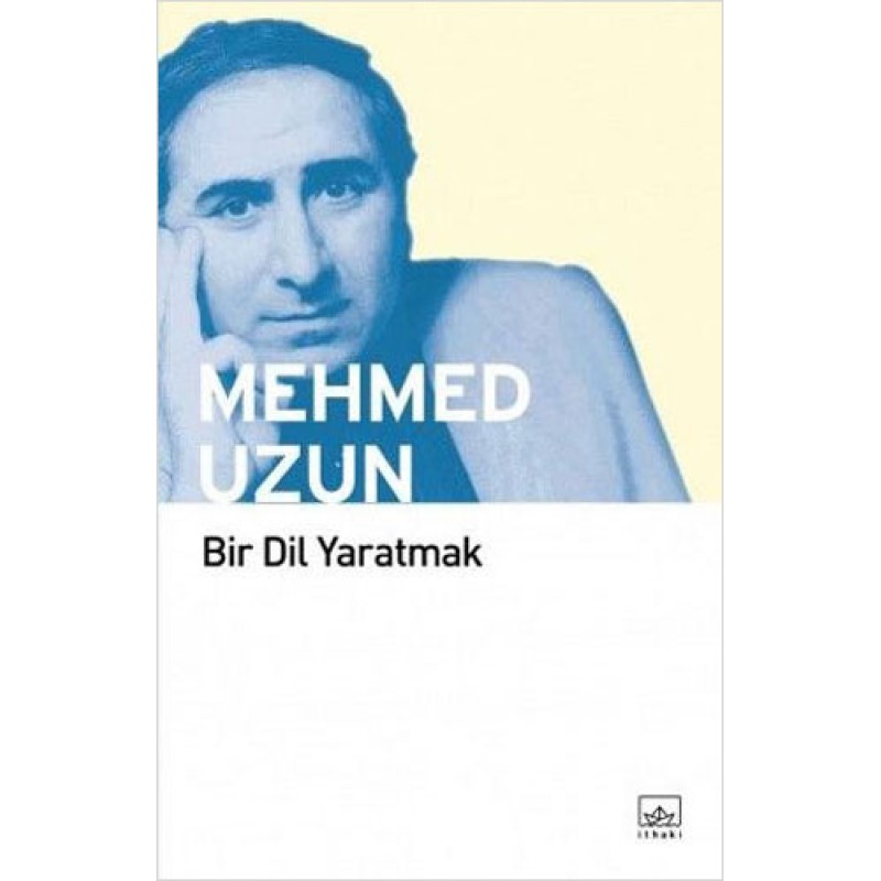 BİR DİL YARATMAK BİR DİL YARATMAK