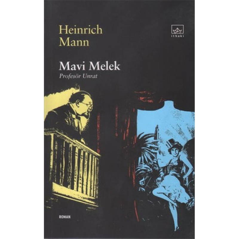 Mavi Melek Profesör Unrat Mavi Melek Profesör Unrat