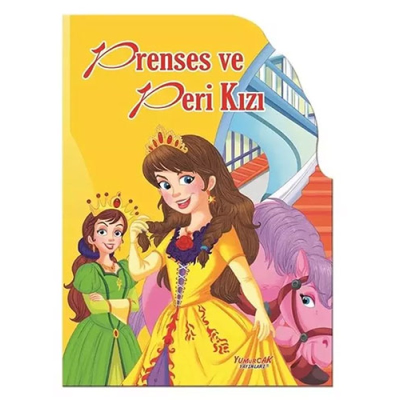 Şekilli Kitaplar - Prenses ve Peri Kızı
