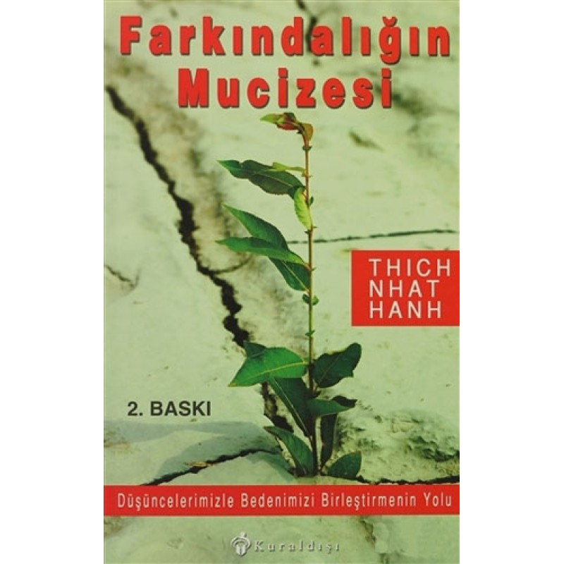Farkındalığın Mucizesi