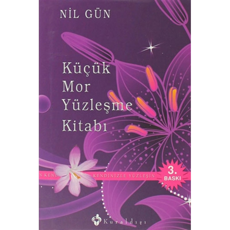 Küçük Mor Yüzleşme Kitabı (Ciltli) Küçük Mor Yüzleşme Kitabı (Ciltli)