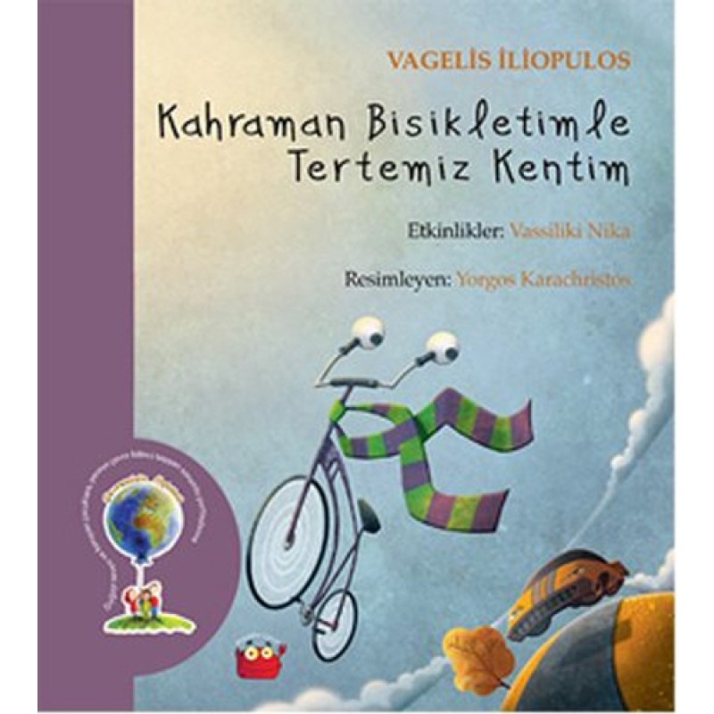 Kahraman Bisikletimle Tertemiz Kentim Kahraman Bisikletimle Tertemiz Kentim