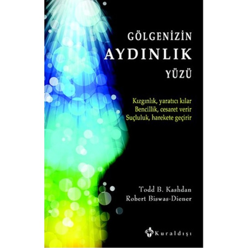 Gölgenizin Aydınlık Yüzü Gölgenizin Aydınlık Yüzü