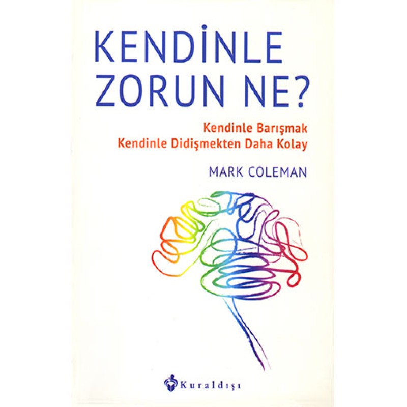 Kendinle Zorun Ne?