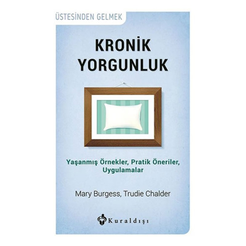 Kronik Yorgunluk