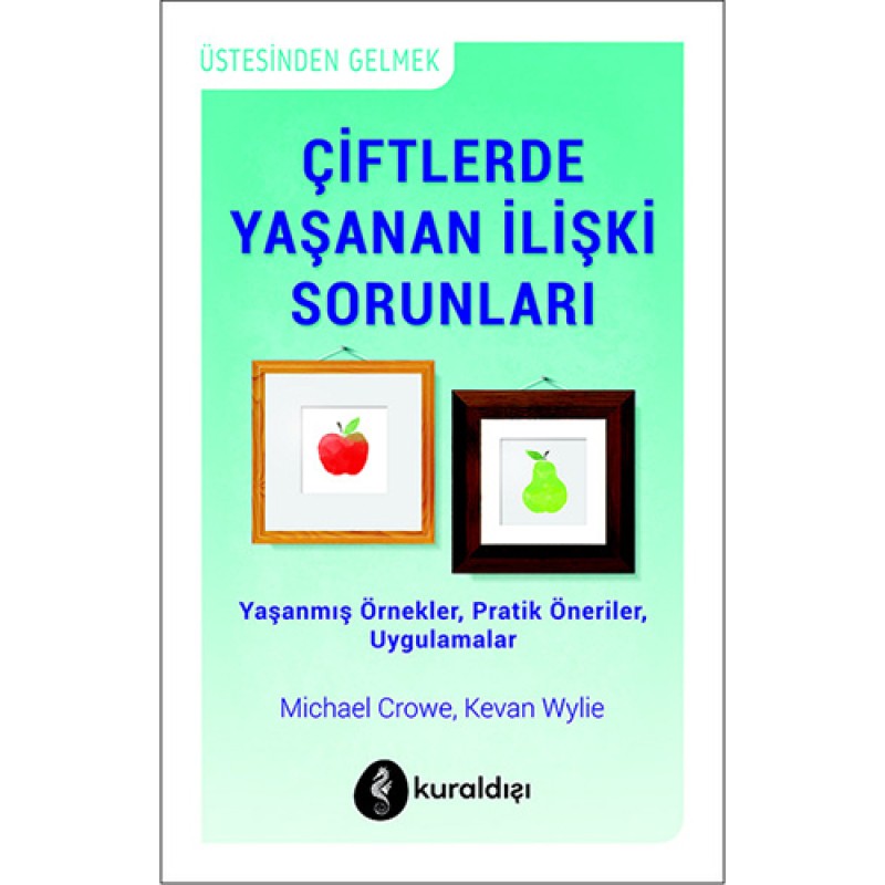 Çiftlerde Yaşanan İlişki Sorunları Çiftlerde Yaşanan İlişki Sorunları