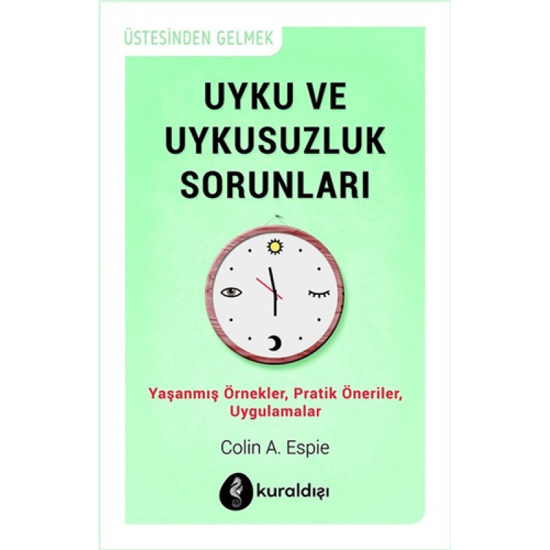 Uyku ve Uykusuzluk Sorunları