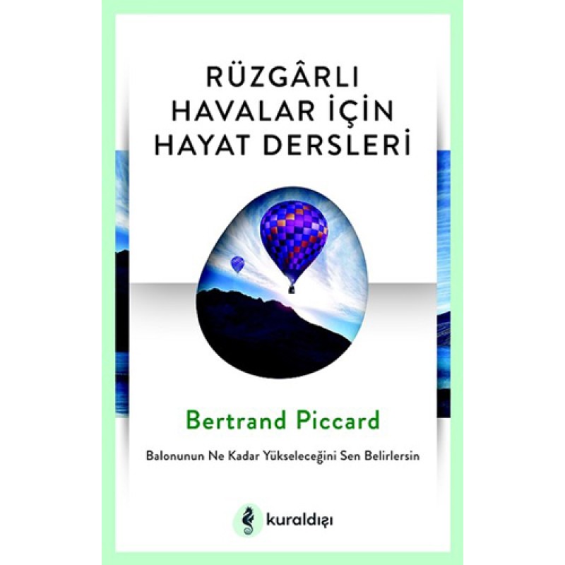 Rüzgarlı Havalar İçin Hayat Dersleri Rüzgarlı Havalar İçin Hayat Dersleri