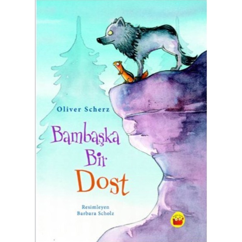 Bambaşka Bir Dost