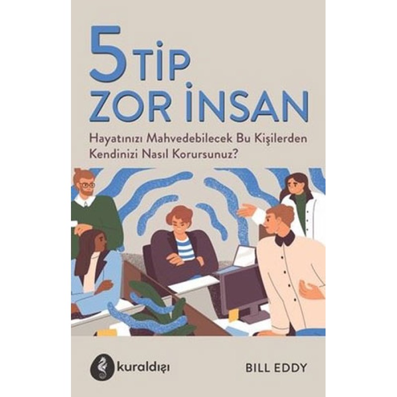 5 Tip Zor İnsan 5 Tip Zor İnsan