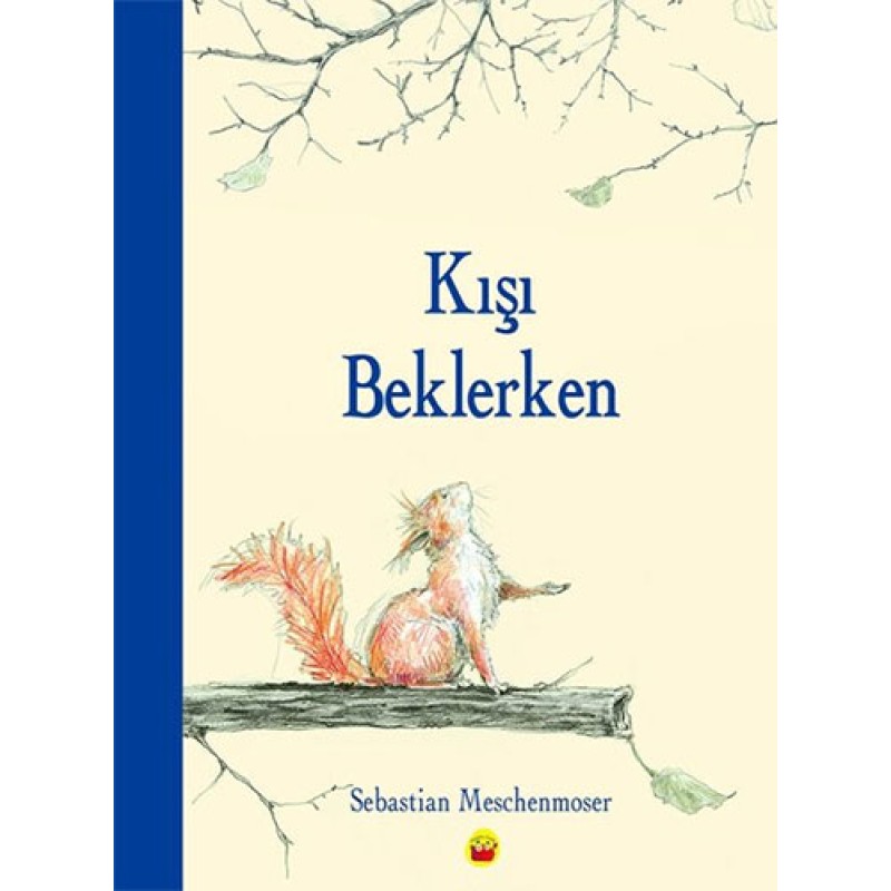 Kışı Beklerken