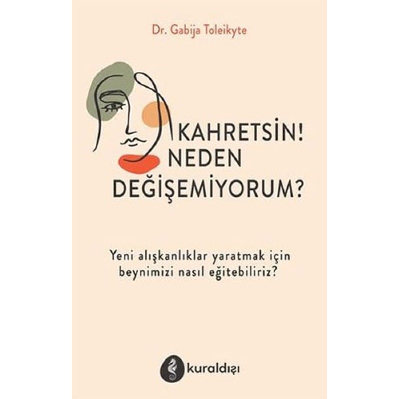 Kahretsin! Neden Değişemiyorum? Kahretsin! Neden Değişemiyorum?