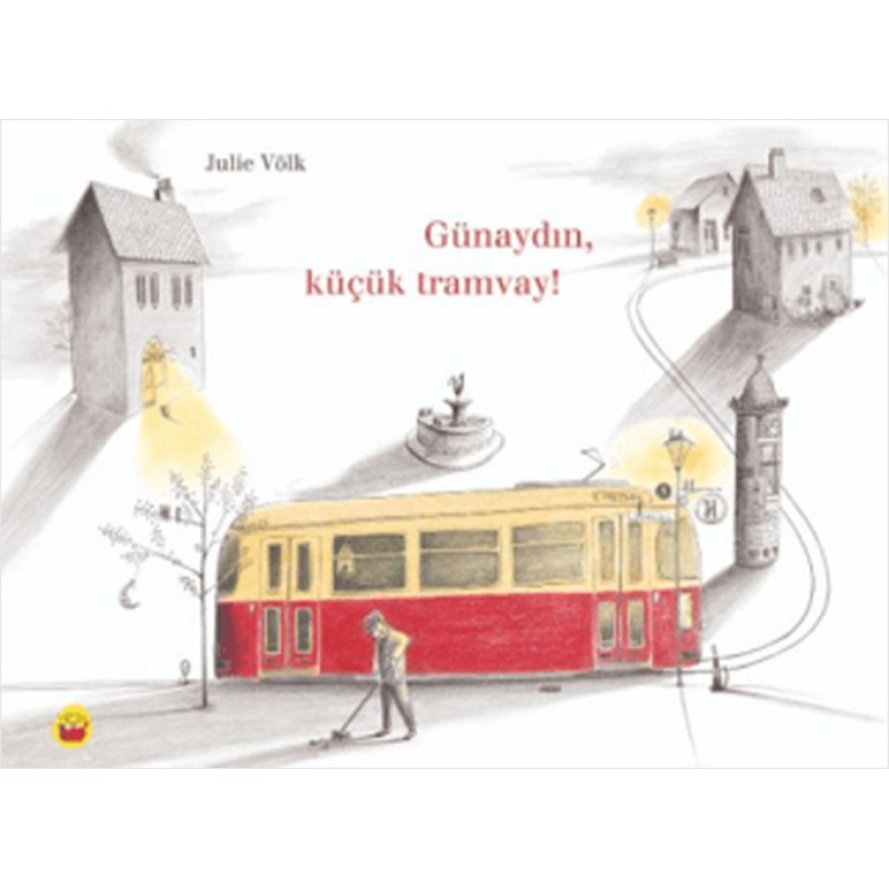 Günaydın Küçük Tramvay!