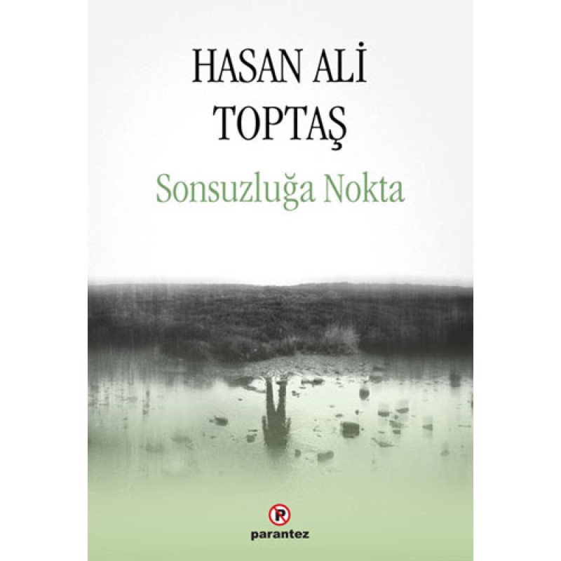 Sonsuzluğa Nokta Sonsuzluğa Nokta