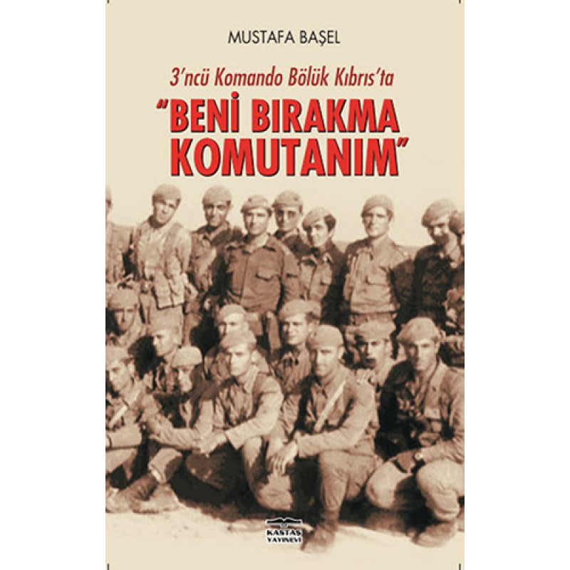 Beni Bırakma Komutanım Beni Bırakma Komutanım