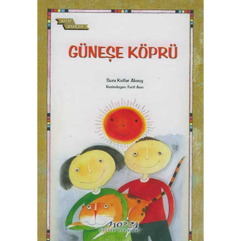 Güneşe Köprü Güneşe Köprü