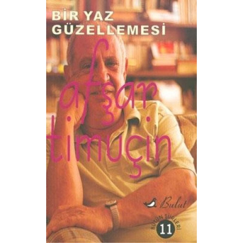 Bir Yaz Güzellemesi