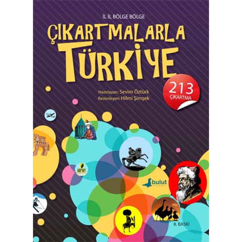 İl İl Bölge Bölge Çıkartmalarla Türkiye İl İl Bölge Bölge Çıkartmalarla Türkiye