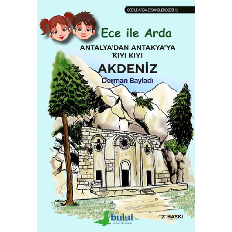 Antalya’dan Antakya’ya Kıyı Kıyı Akdeniz