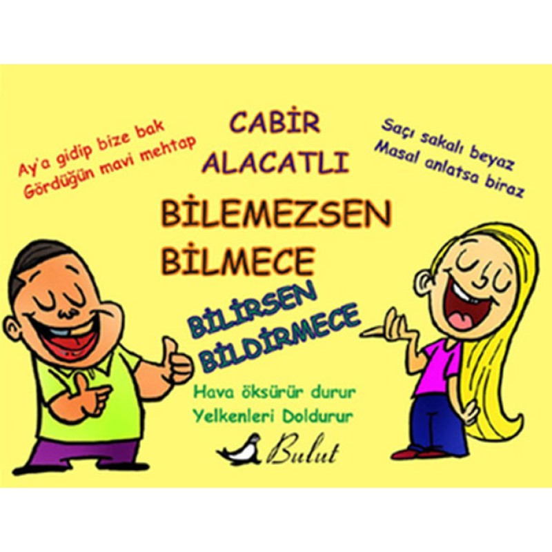 Bilemezsen Bilmece Bilirsen Bildirmece Bilemezsen Bilmece Bilirsen Bildirmece