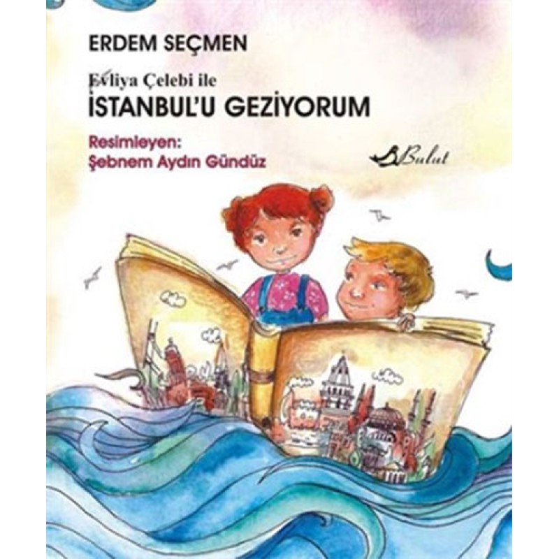 Evliya Çelebi ile İstanbul’u Geziyorum