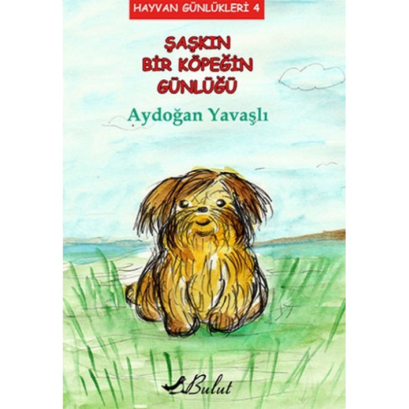 Şaşkın Bir Köpeğin Günlüğü