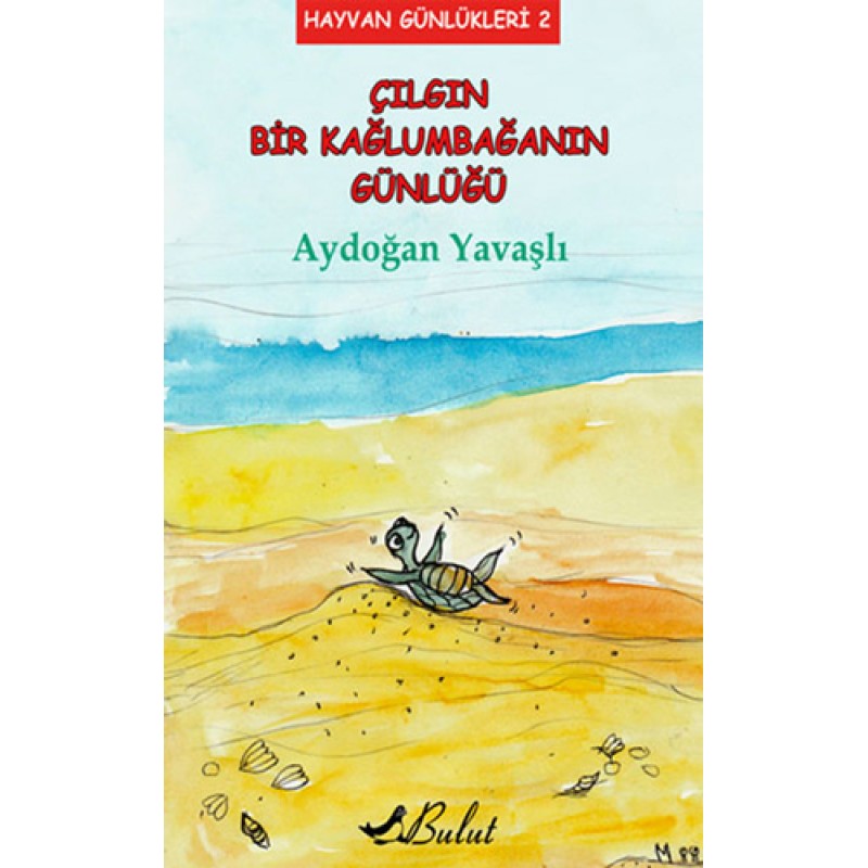 Çılgın Bir Kaplumbağanın Günlüğü Çılgın Bir Kaplumbağanın Günlüğü