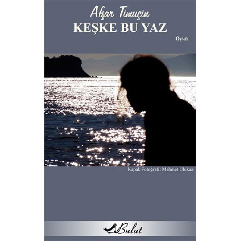 Keşke Bu Yaz Keşke Bu Yaz