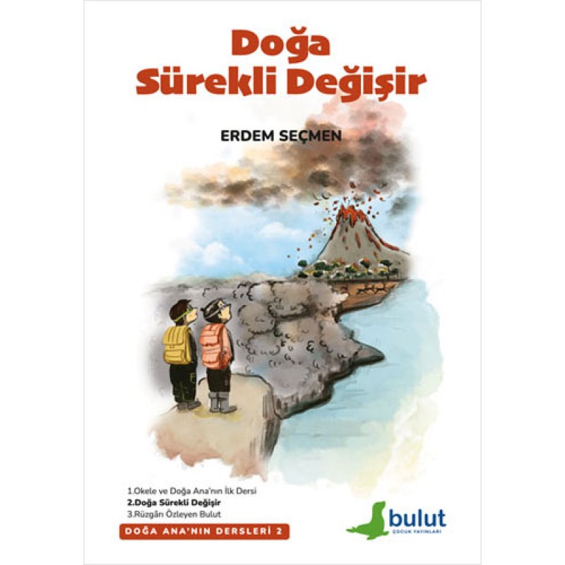 Doğa Sürekli Değişir Doğa Sürekli Değişir