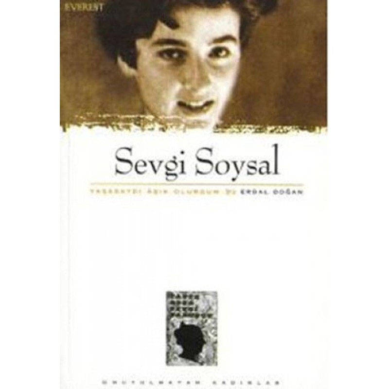 Sevgi Soysal : Yaşasaydı Aşık Olurdum & Erdal Doğan Sevgi Soysal : Yaşasaydı Aşık Olurdum & Erdal Doğan