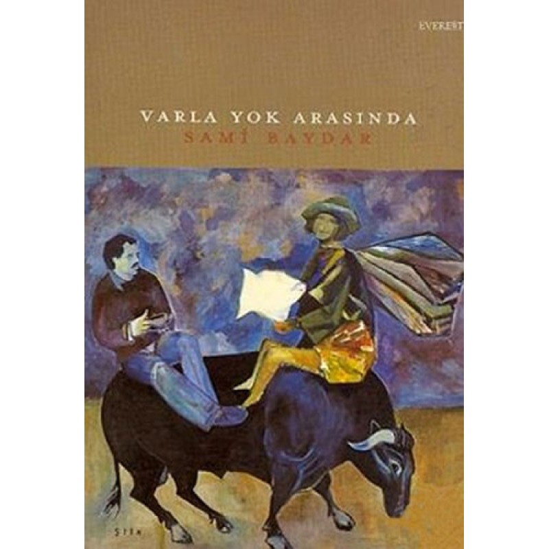 Varla Yok Arasında Varla Yok Arasında