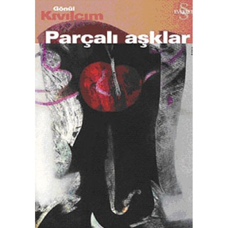 Parçalı Aşklar Parçalı Aşklar