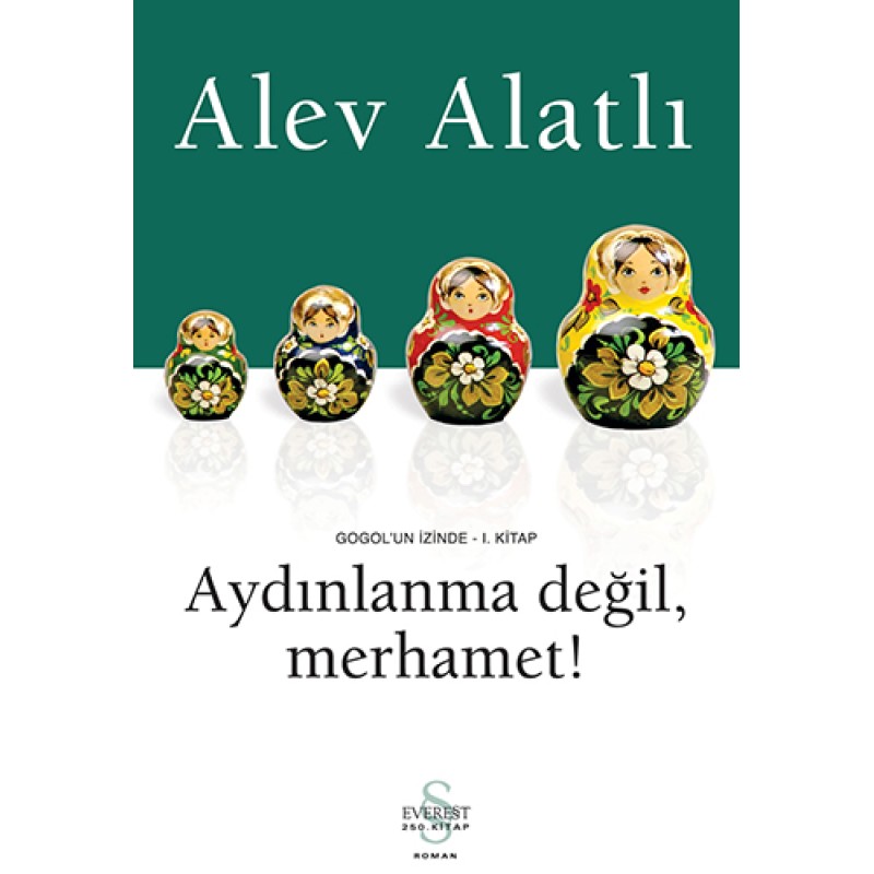 Aydınlanma Değil, Merhamet!