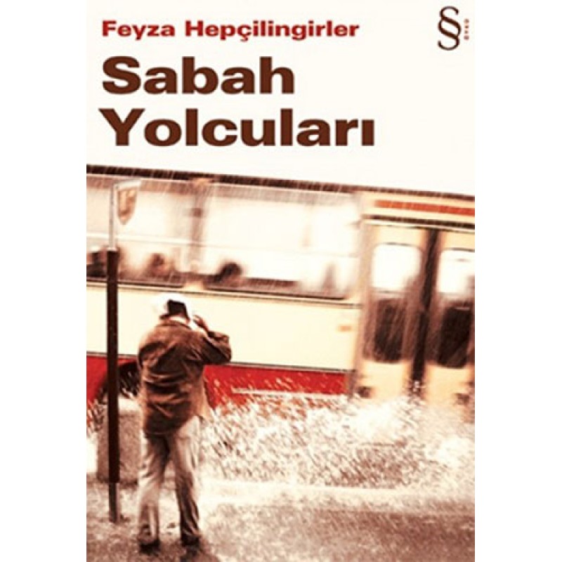 Sabah Yolcuları Sabah Yolcuları