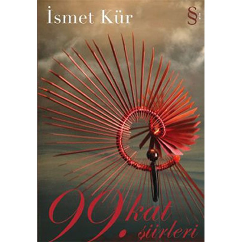 99. Kat Şiirleri 99. Kat Şiirleri