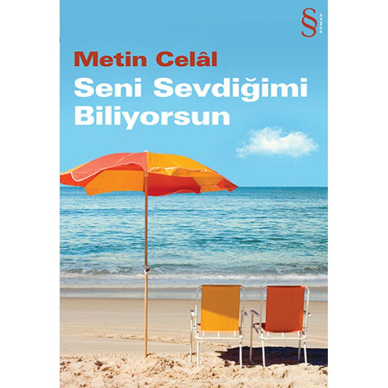 Seni Sevdiğimi Biliyorsun Seni Sevdiğimi Biliyorsun