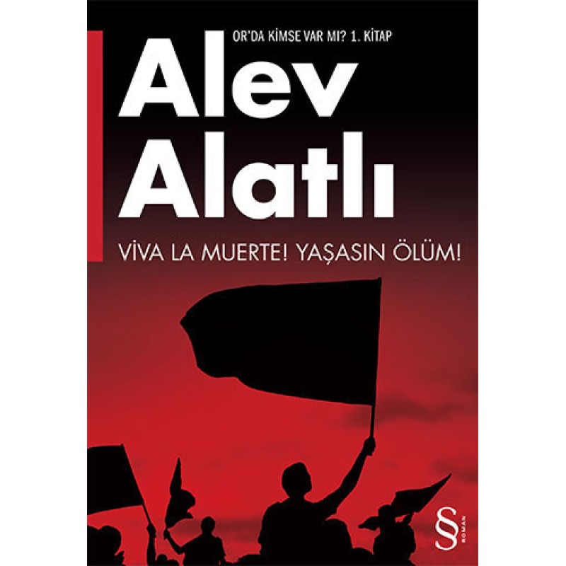 Viva La Muerte! - Yaşasın Ölüm!