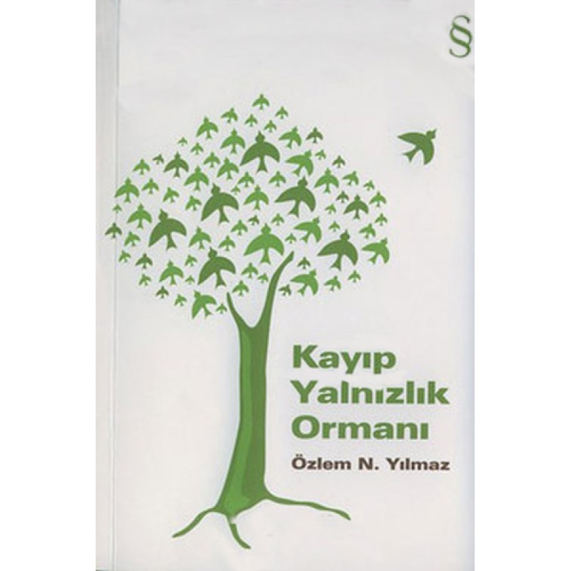 Kayıp Yalnızlık Ormanı