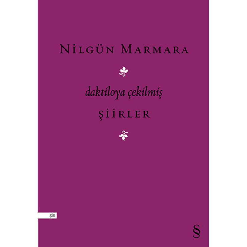 Daktiloya Çekilmiş Şiirler Daktiloya Çekilmiş Şiirler