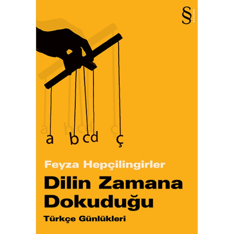 Dilin Zamana Dokuduğu Dilin Zamana Dokuduğu