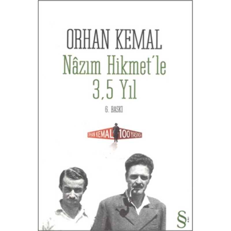 Nâzım Hikmet'le 3,5 Yıl Nâzım Hikmet'le 3,5 Yıl