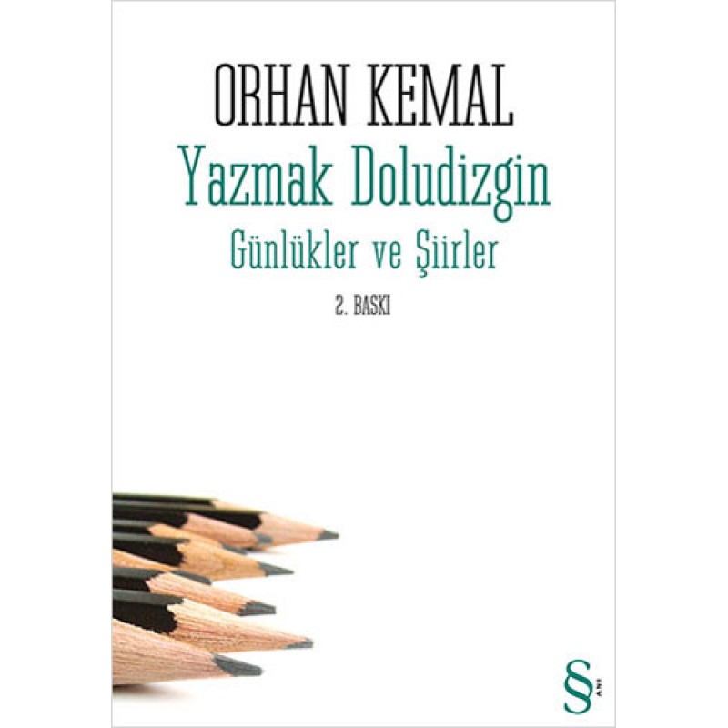 Yazmak Doludizgin - Günlükler ve Şiirler Yazmak Doludizgin - Günlükler ve Şiirler
