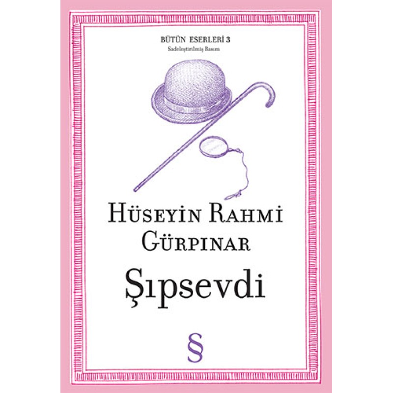 Şıpsevdi Sadeleştirilmiş Basım