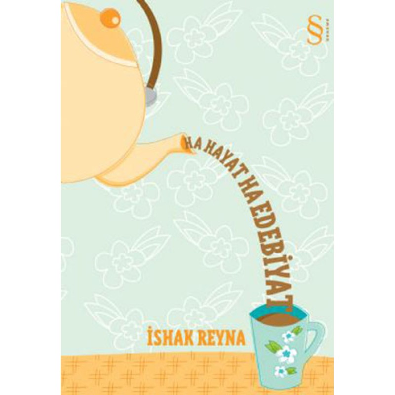 Ha Hayat Ha Edebiyat Ha Hayat Ha Edebiyat